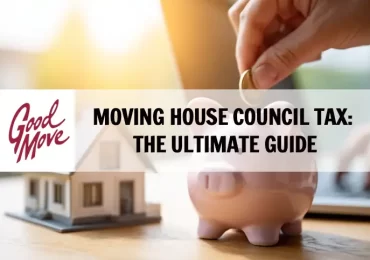 Moving House Council Tax: The Ultimate Guide