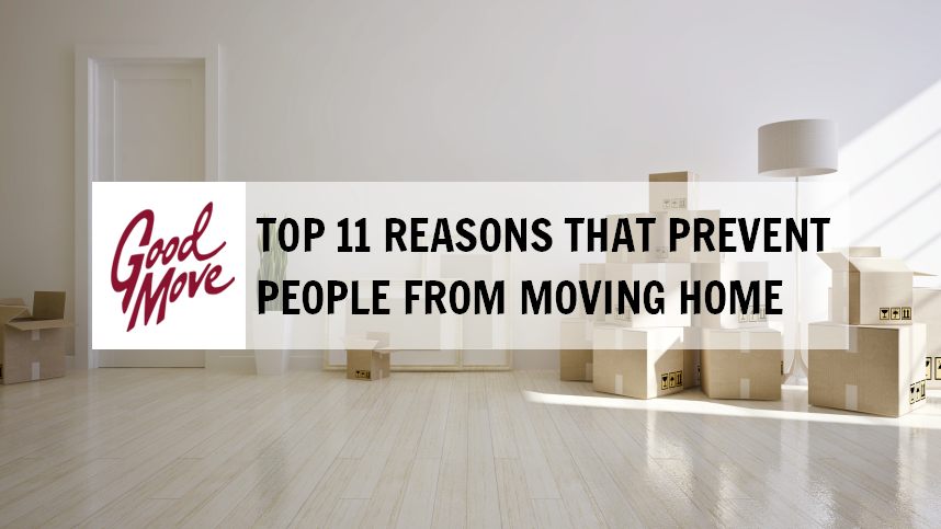 Top 11 Reasons That Prevent People From Moving Home