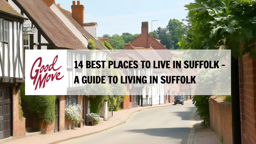 14 Best Places to Live in Suffolk – A Guide to Living in Suffolk