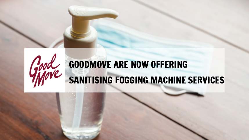 GoodMove Are Now Offering Sanitising Fogging Machine Services