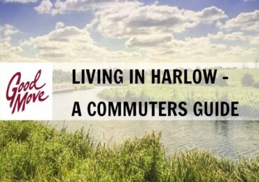 Living in Harlow – A Commuters Guide