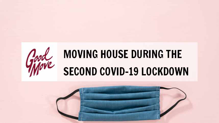 Moving House During the Second COVID-19 Lockdown