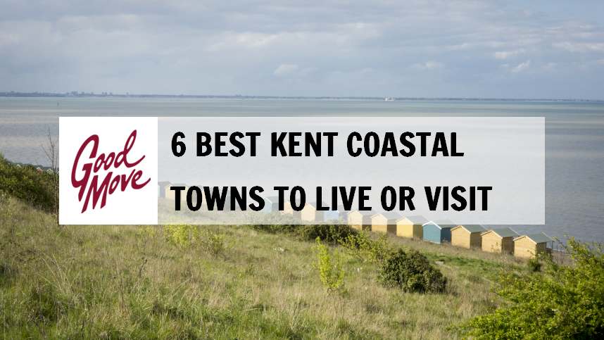 6 Best Kent Coastal Towns to Live or Visit