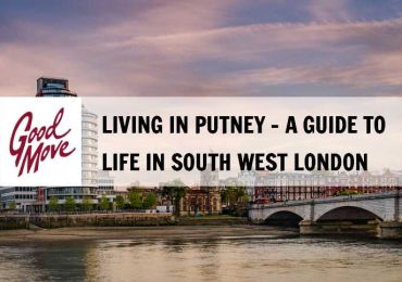 Living in Putney – A Guide to South West London Life