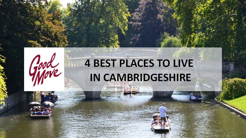 4 Best Places to Live in Cambridgeshire