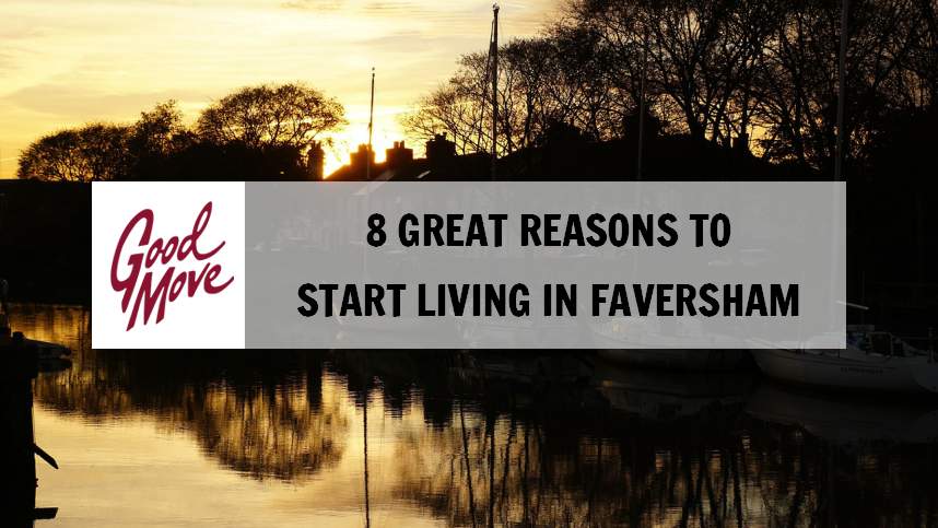 8 Great Reasons to Start Living in Faversham