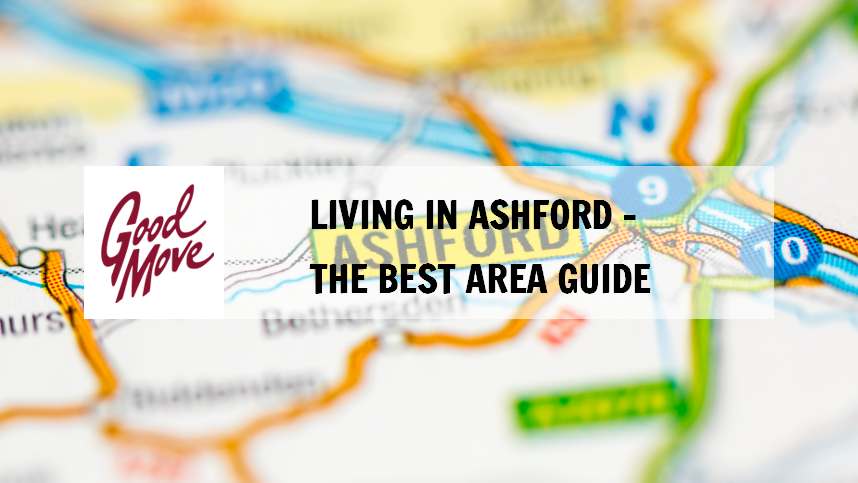 Living in Ashford – The Best Area Guide