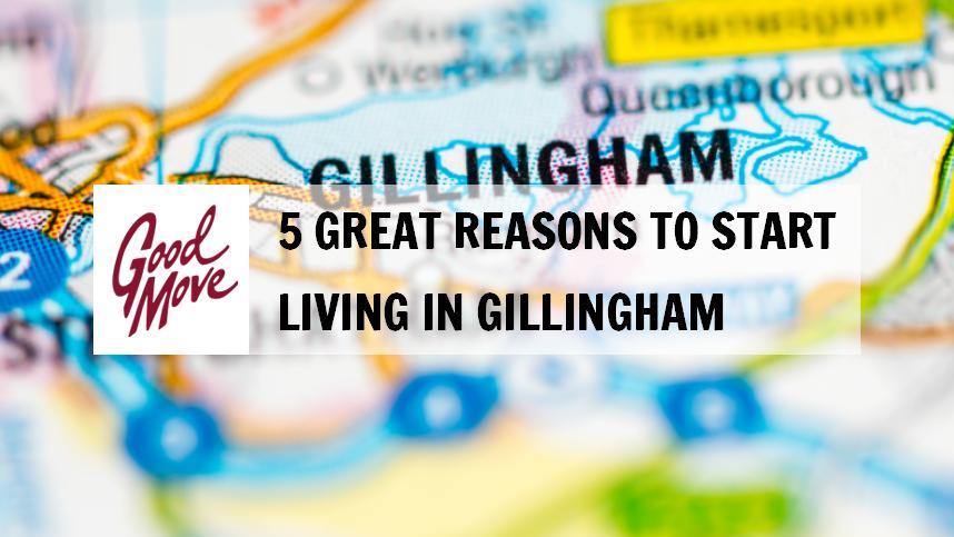 5 Great Reasons to Start Living in Gillingham