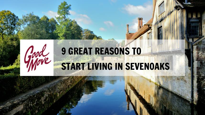 9 Great Reasons to Start Living in Sevenoaks