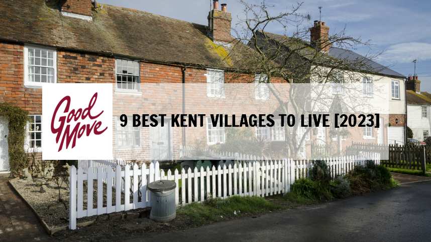 9 Best Kent Villages to Live