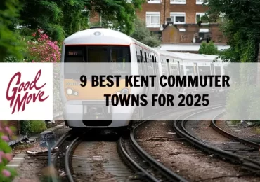 9 Best Kent Commuter Towns for 2025