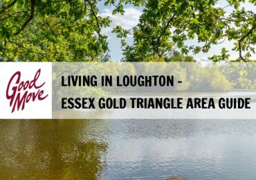 Living in Loughton – Essex Golden Triangle Area Guide