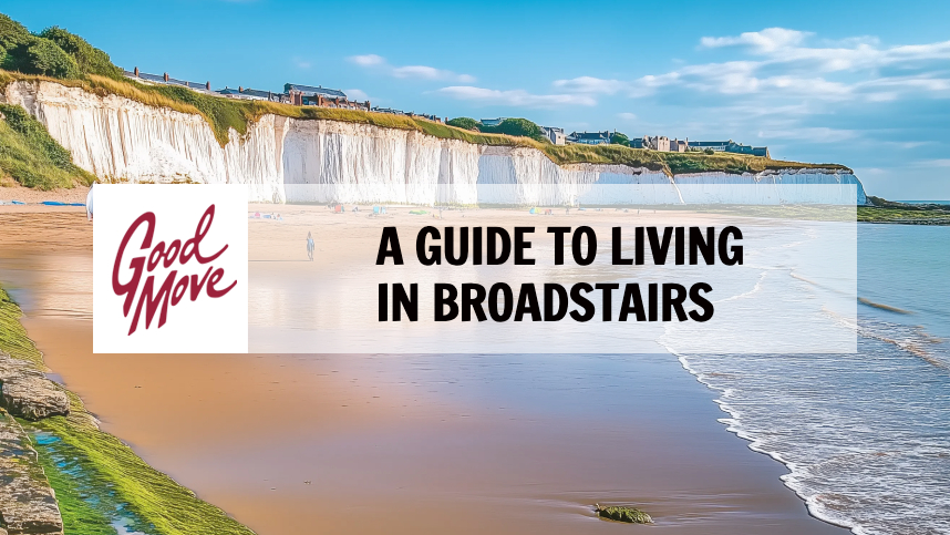 A Guide to Living in Broadstairs