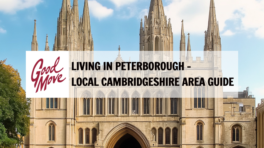 Living in Peterborough – Local Cambridgeshire Area Guide