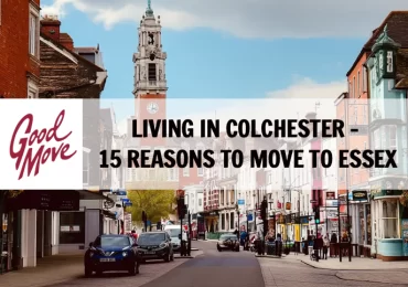Living in Colchester – 15 Reasons to Move to Essex