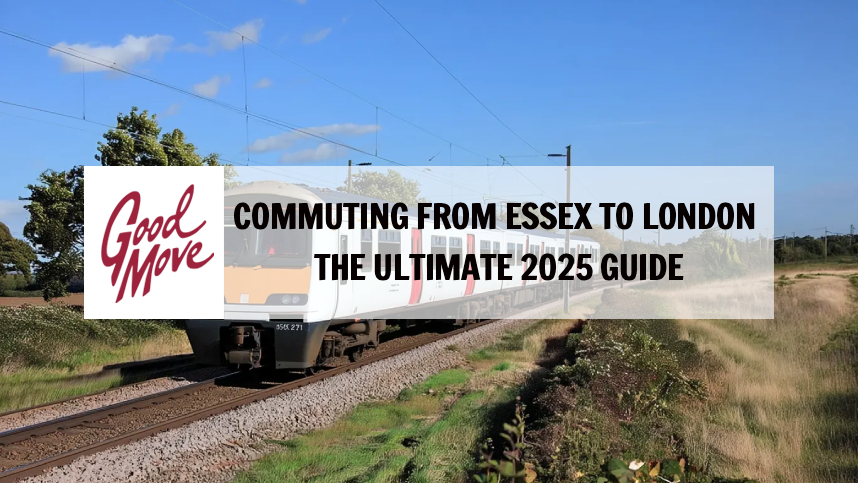 Commuting from Essex to London: The Ultimate 2025 Guide
