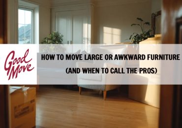 How to Move Large or Awkward Furniture (And When to Call the Pros)
