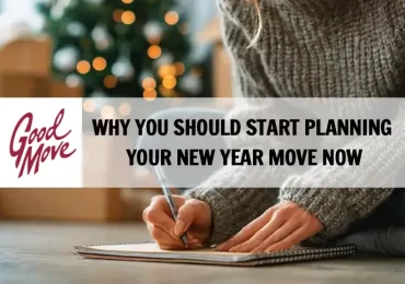 Why You Should Start Planning Your New Year Move Now