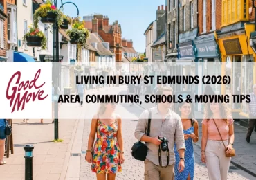 Living in Bury St Edmunds (2026) — Area, Commuting, Schools & Moving Tips